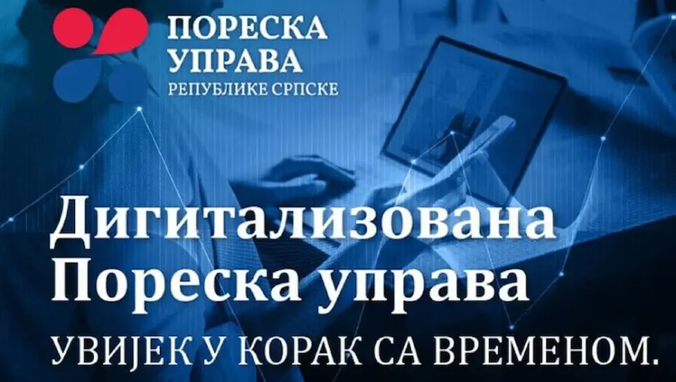 Пореска управа Рeпублике Српске комплетирала електронску комуникацију са обвезницима: Краће процедуре, мањи трошкови и гужве