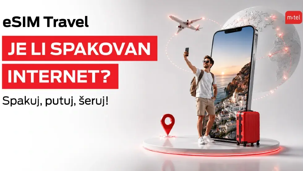 Свијет вас чека, путујте уз m:tel eSIM Travel: Спакујте интернет за сваку дестинацију