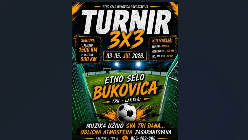 Фудбалски 3x3 турнир у Етно селу Буковица: Наградни фонд 2.000 КМ
