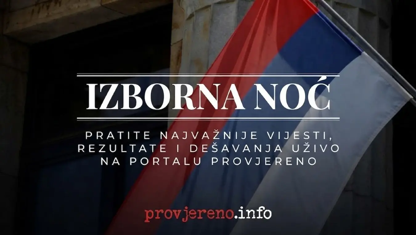 Затворена биралишта: Пратите изборну ноћ на порталу Провјерено